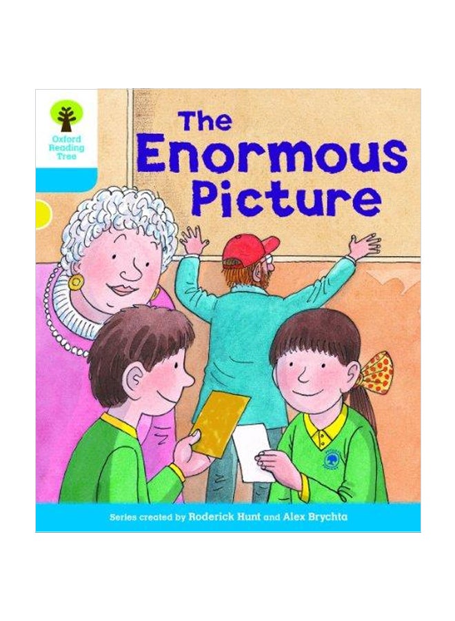 The Enormous Picture Paperback English by Roderick Hunt - 1/6/2011