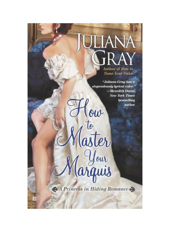 How To Master Your Marquis Paperback English by Juliana Gray - 1/7/2014