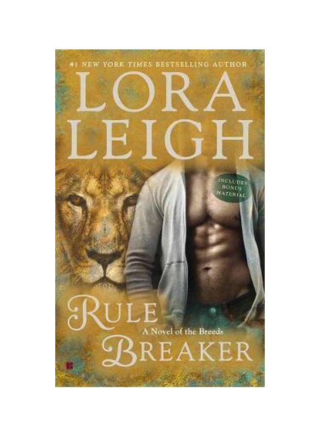Rule Breaker Paperback English by Lora Leigh - 12/4/2014