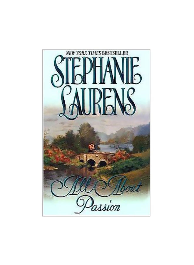 All About Passion Paperback English by Stephanie Laurens - 8/29/2011