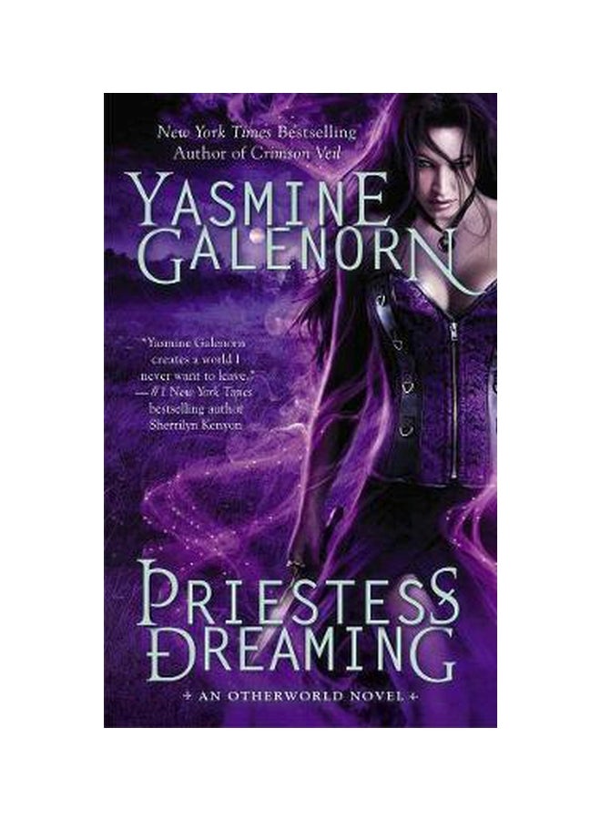 Priestess Dreaming: An Otherworld Novel Paperback English by Yasmine Galenorn - 12/4/2014