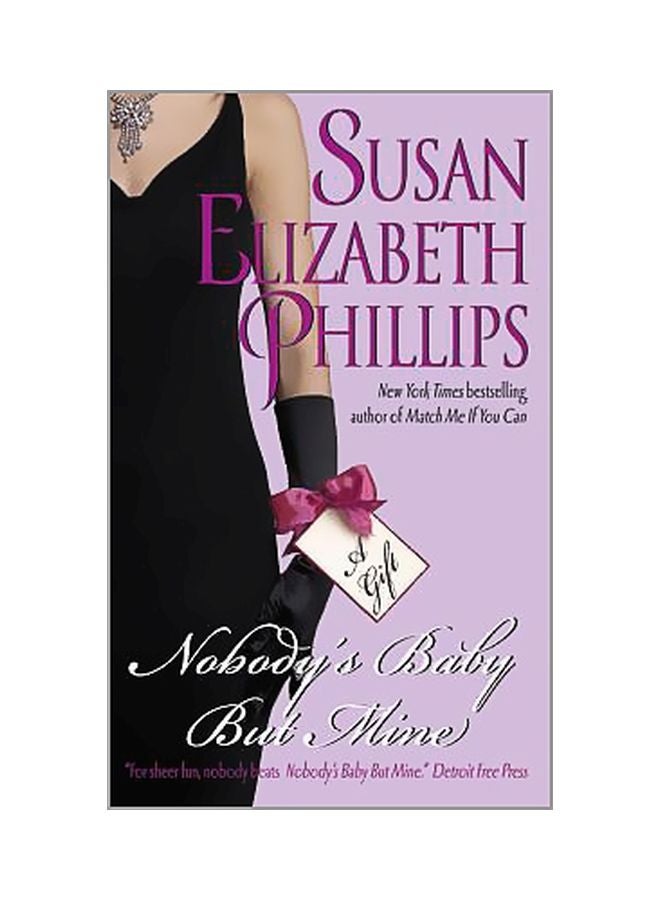 Nobody's Baby But Mine Paperback English by Susan Elizabeth Phillips - 7/8/2011