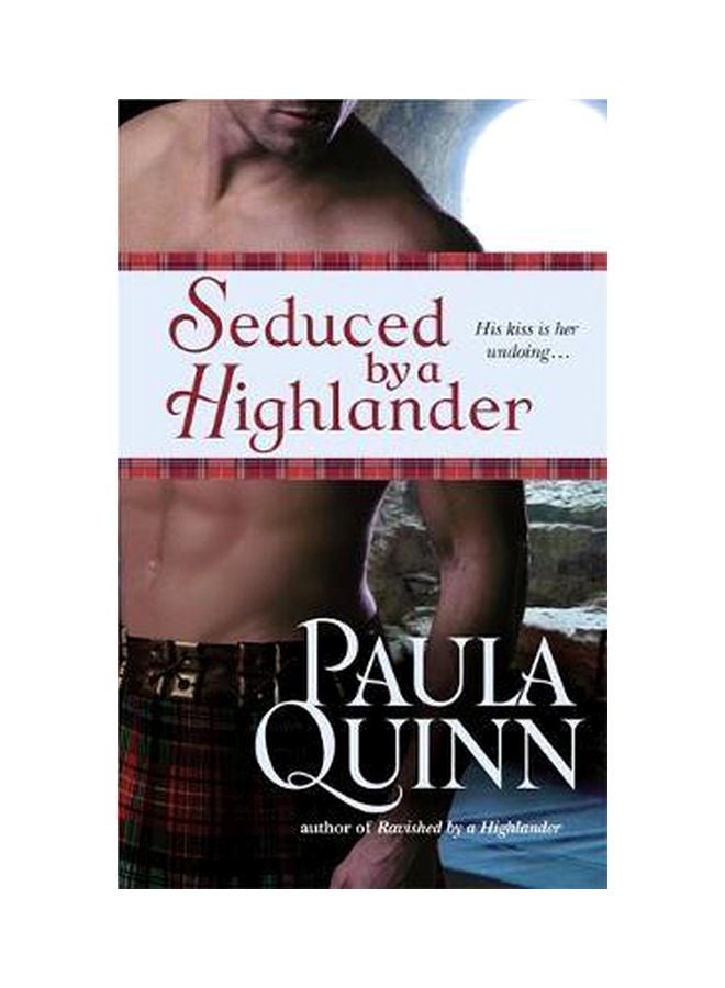 Seduced By A Highlander Paperback English by Paula Quinn - 9/1/2010