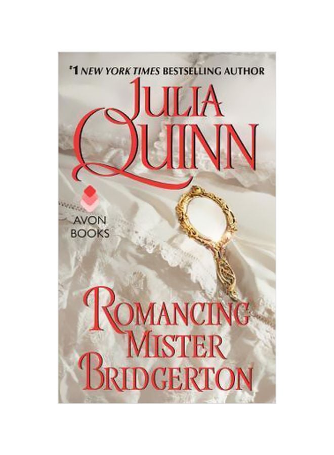 Romancing Mister Bridgerton Paperback English by Julia Quinn - 11/24/2015