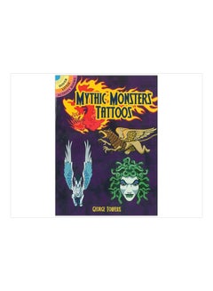 Mythic Monsters Tattoos Paperback English by George Toufexis - 1/16/2018 