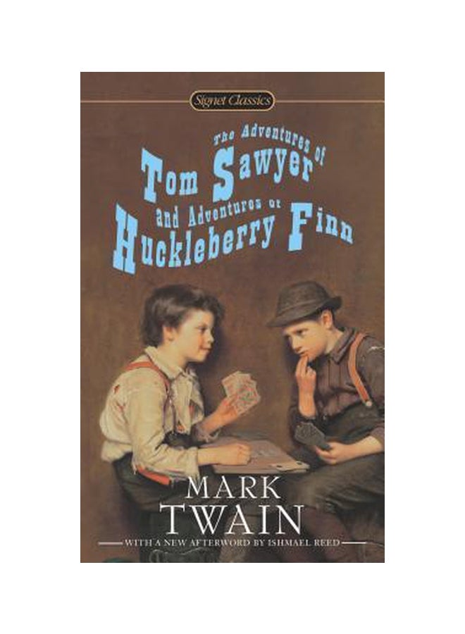 The Adventures Of Tom Sawyer And Adventures Of Huckleberry Finn Paperback English by Mark Twain - 7/19/2013