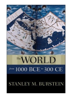 The World From 1000 BCE To 300 CE paperback english - 4-May-11