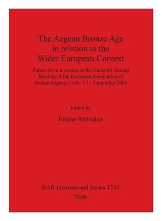The Aegean Bronze Age In Relation To The Wider European Context paperback english - 18-Jun-11 - v1561201837/N26907488A_1