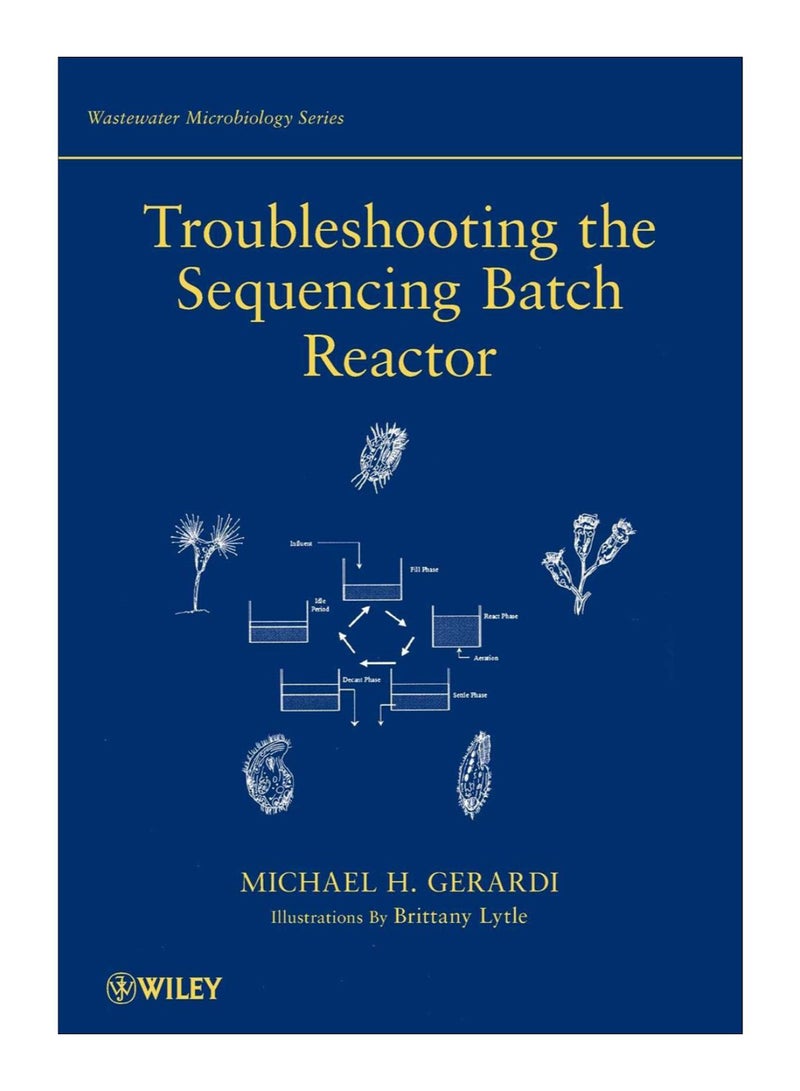 Troubleshooting The Sequencing Batch Paperback English by Michael H. Gerardi - 21-Jul-2010 