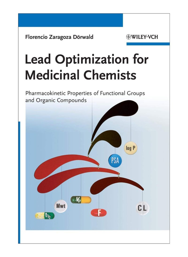 Lead Optimization For Medicinal Chemists Hardcover English by Florencio Zaragoza Dorwald - 11-May-2012 - v1561208735/N26896673A_1