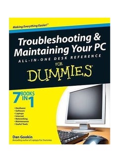 Troubleshooting And Maintaining Your PC: All-In-One Desk Reference For Dummies english 09 March 2009