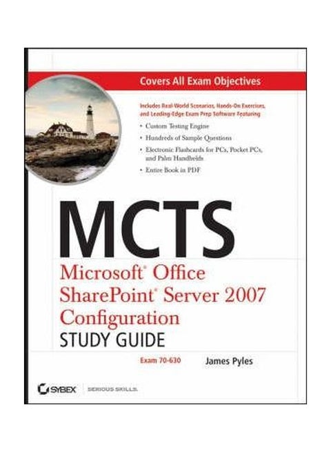 MCTS - Microsoft Office Sharepoint Server 2007 Configuration Study Guide: Exam 70-630 English by James Pyles - 8-Apr-08