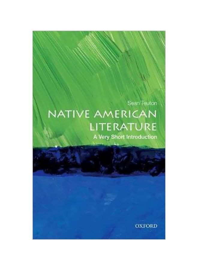 American Indian Literature A Very Short Introduction Paperback English by Sean Teuton - 10-Aug-10 