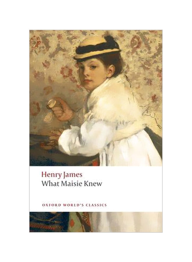 What Maisie Knew paperback english - 14-Aug-2008