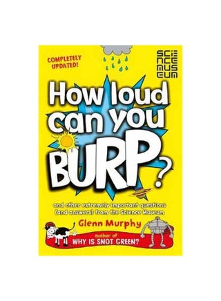 How Loud Can You Burp? Paperback English by Glenn Murphy - 7/2/2015 - v1561368265/N27103779A_1