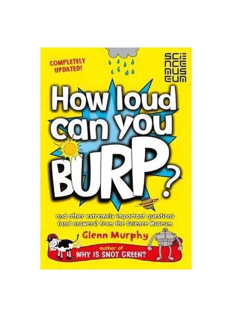 How Loud Can You Burp? Paperback English by Glenn Murphy - 7/2/2015