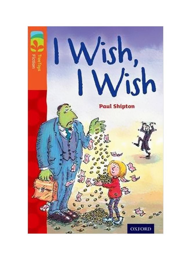 I Wish, I Wish Paperback English by Paul Shipton - 1/9/2014 