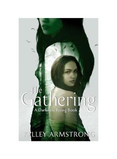 The Gathering: A Drakness Risisng Book Paperback English by Kelley Armstrong - 5/12/2011