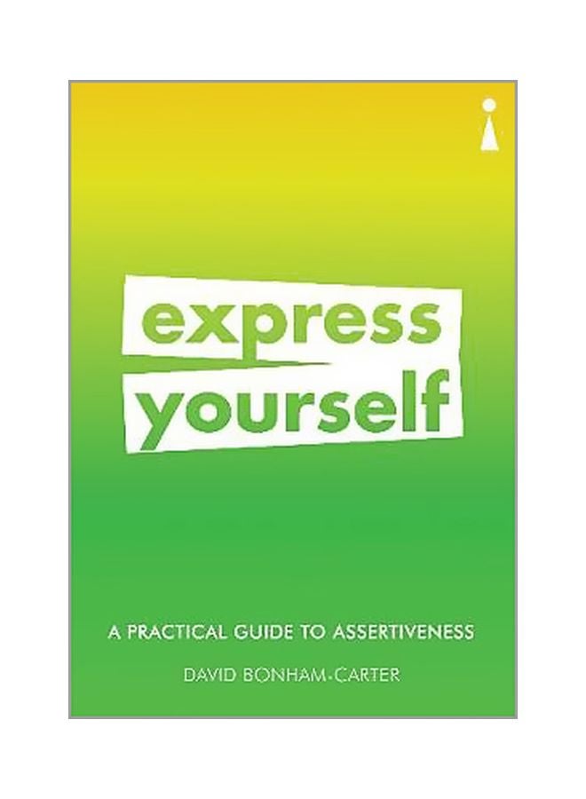 A Practical Guide To Assertiveness Paperback English by David Bonham-carter - 5/8/2018