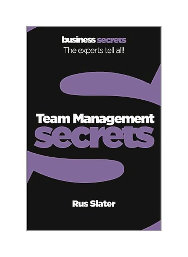Team Management Secret Paperback English by Rus Slater - 5/27/2010 