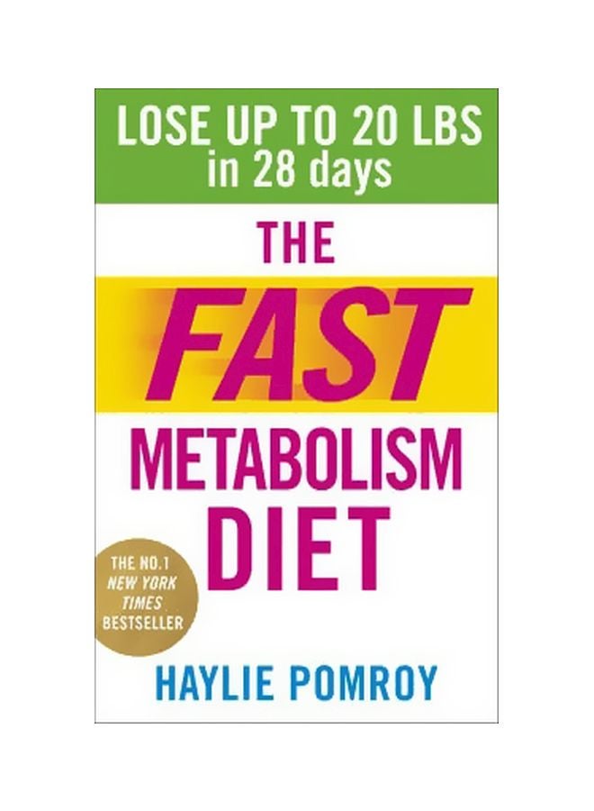 The Fast Metabolism Diet: Lose Upto 20 Pounds In 28 Days Paperback English by Haylie Pomroy - 6/5/2014 