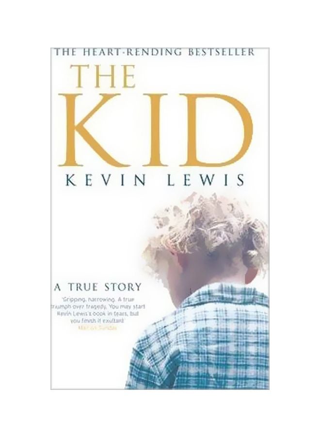 Kid: A True Story Paperback English by Kevin Lewis - 3/4/2004 