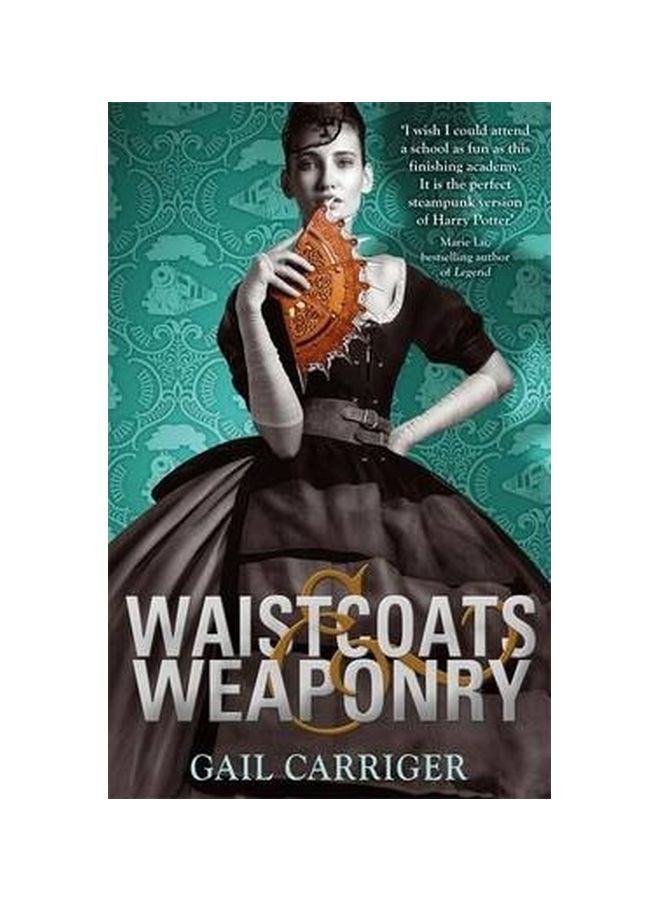 Waistcoats And Weaponry Paperback English by Gail Carriger - 11/4/2014