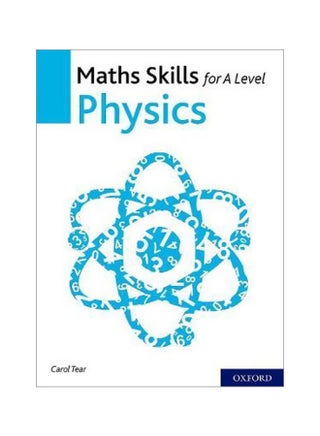 Maths Skills For A Level Physics Paperback English by Carol Tear - 9/17/2018 - v1561368511/N27105861A_1