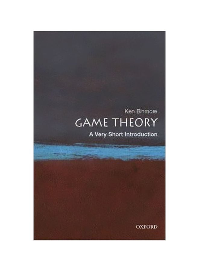 Game Theory: A Very Short Introduction Paperback English by Ken Binmore - 1/30/2012
