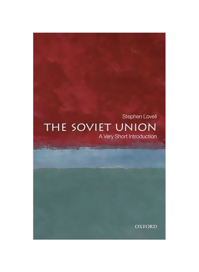 The Soviet Union : A Very Short Introduction Paperback English by Stephen Lovell - 9/1/2009 