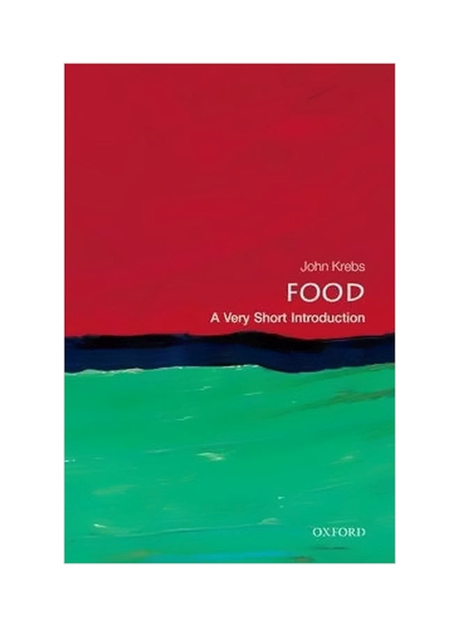 Food:A Very Short Introduction Paperback English by Lord John Krebs - 12/1/2013