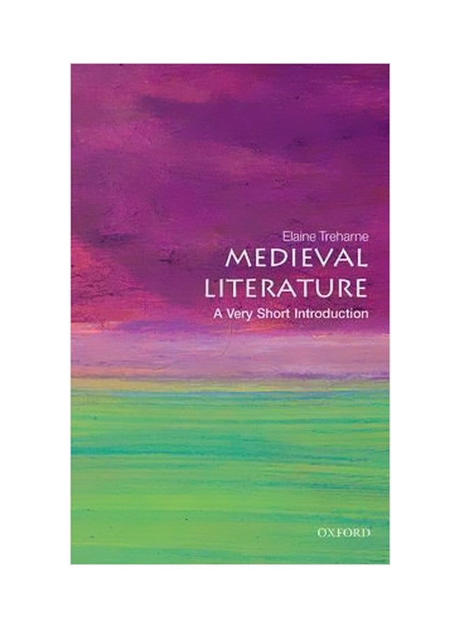 Medieval Literature:A Very Short Introduction Paperback English by Elaine Treharne - 12/1/2015 