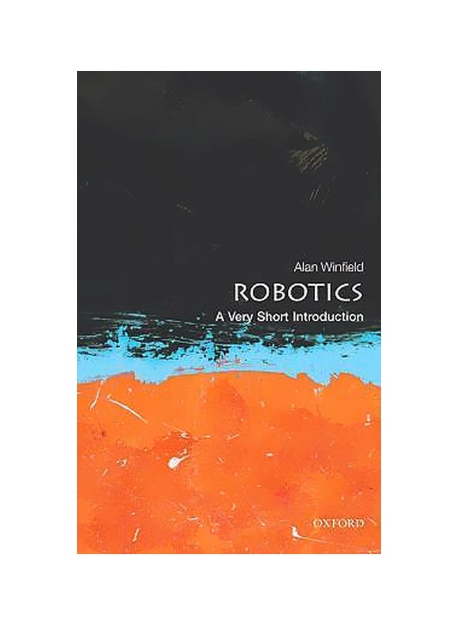 Robotics A Very Short Introduction Paperback English by Alan Winfield - 12/1/2012 