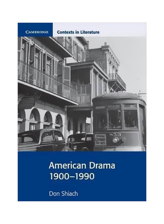 American Drama 1900-1990 Paperback English by Don Shiach - 8/1/2000