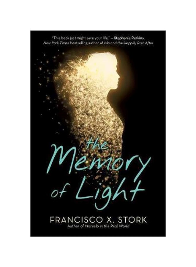 The Memory Of Light Paperback English by Francisco Stork - 8/29/2017 
