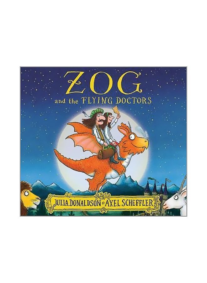 Zog And The Flying Doctors Paperback English by Julia Donaldson - 9/7/2017