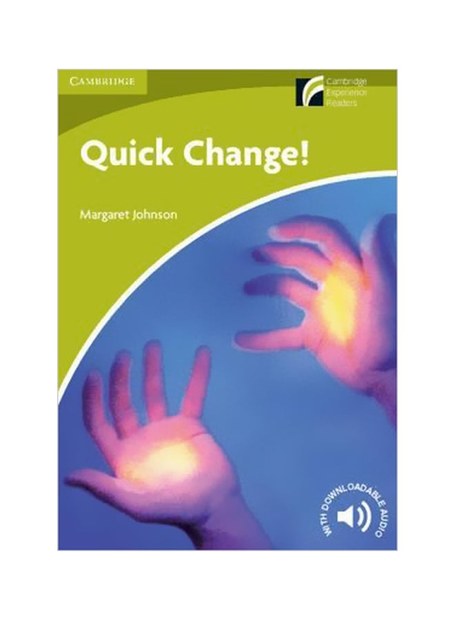 Quick Change! Paperback English by Margaret Johnson - 11/15/2010 