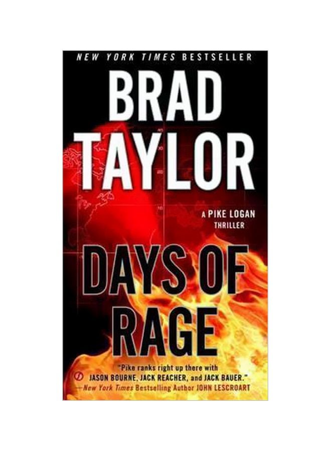 Days Of Rage : A Pike Logan Thriller Paperback English by Brad Taylor - 6/4/2015 