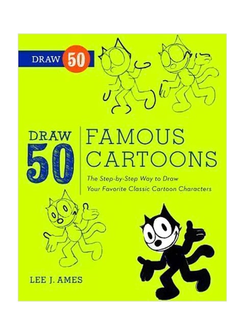 Draw 50 Famous Cartoons Paperback English by Lee J. Ames - 10/18/2012