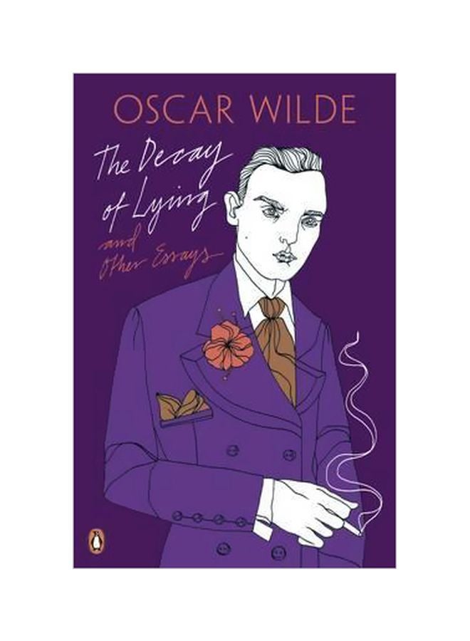 The Decay Of Lying: And Other Essays Paperback English by Oscar Wilde - 4/1/2010 