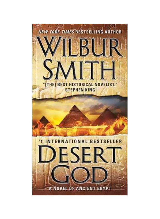 Desert God: A Novel Of Ancient Egypt Paperback English by Wilbur Smith - 5/20/2015