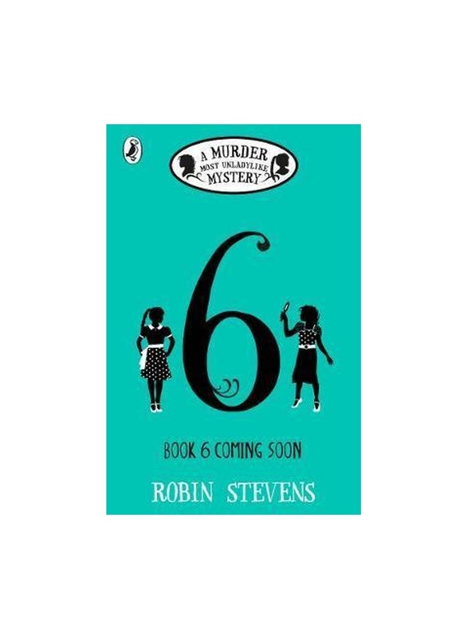 A Murder Most Unladylike Mystery Paperback English by Robin Stevens - 2/23/2018 