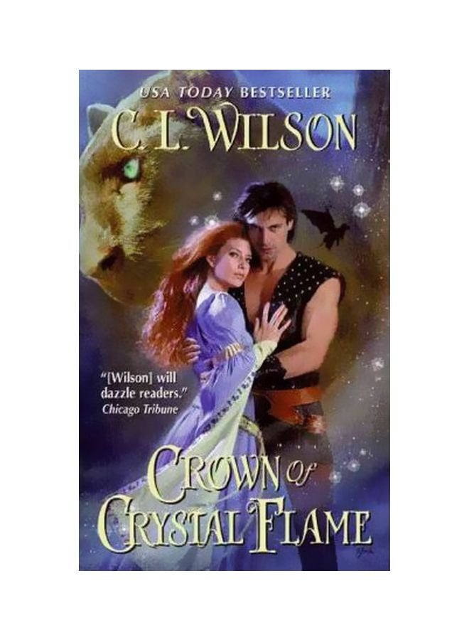 Crown Of Crystal Flame Paperback English by C.L. Wilson - 7/11/2011