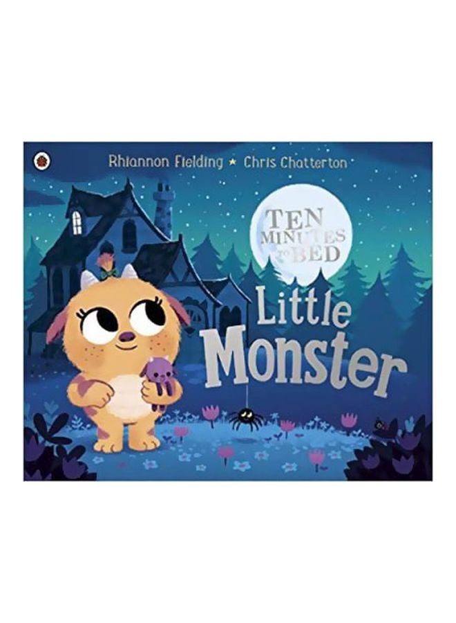 Ten Minutes To Bed: Little Monster Paperback English by Rhiannon Fielding - 10/4/2018 