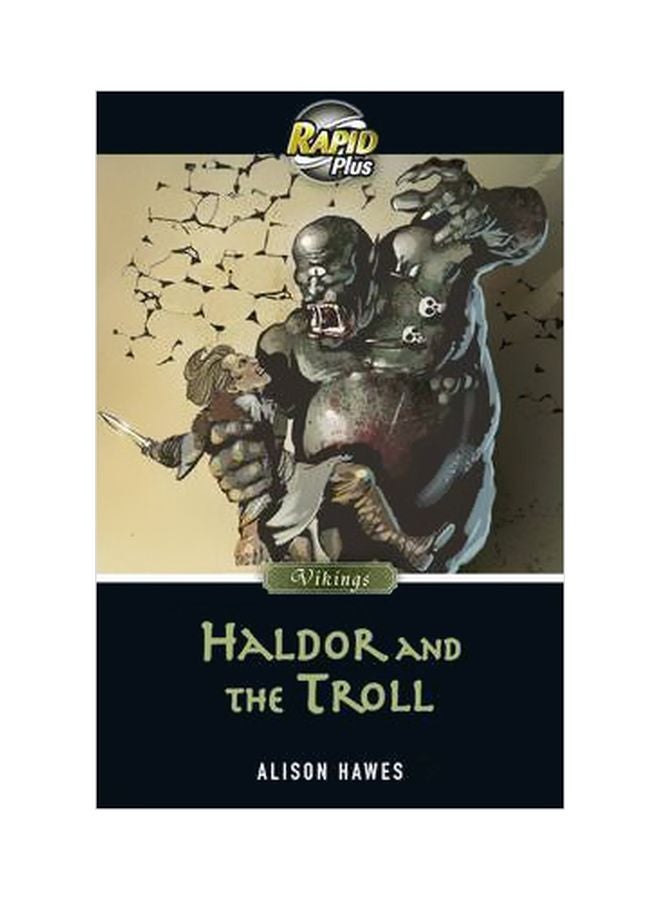 Rapid Plus: Haldor And The Troll Paperback English by Alison Hawes - 4/27/2012 