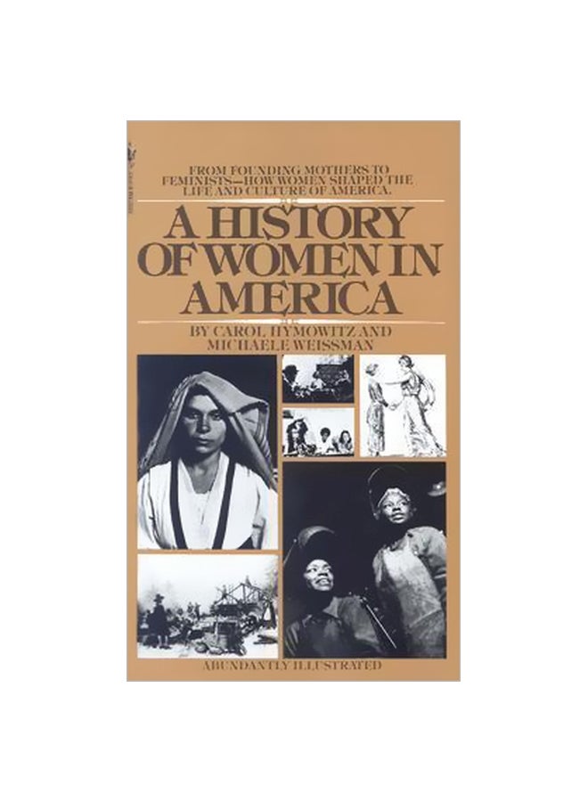 A History Of Women In America Paperback English by Carol Hymowitz - 9/1/1990