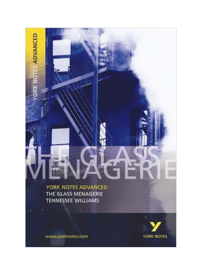 The Glass Menagerie: York Notes Advanced Paperback English by Rebecca Warren - 8/27/2003