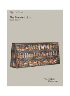 The Standard Of Ur Paperback English by Sarah Collins - 5/25/2015