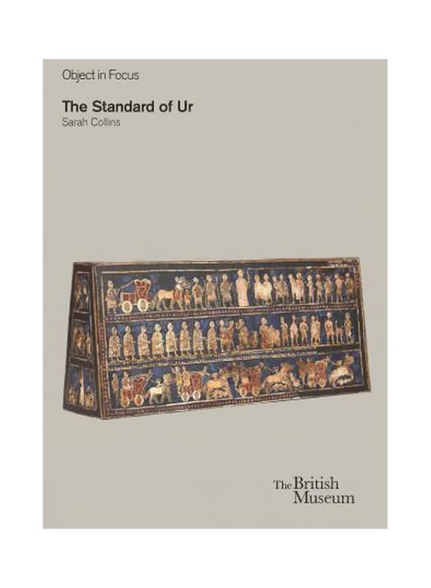 The Standard Of Ur Paperback English by Sarah Collins - 5/25/2015