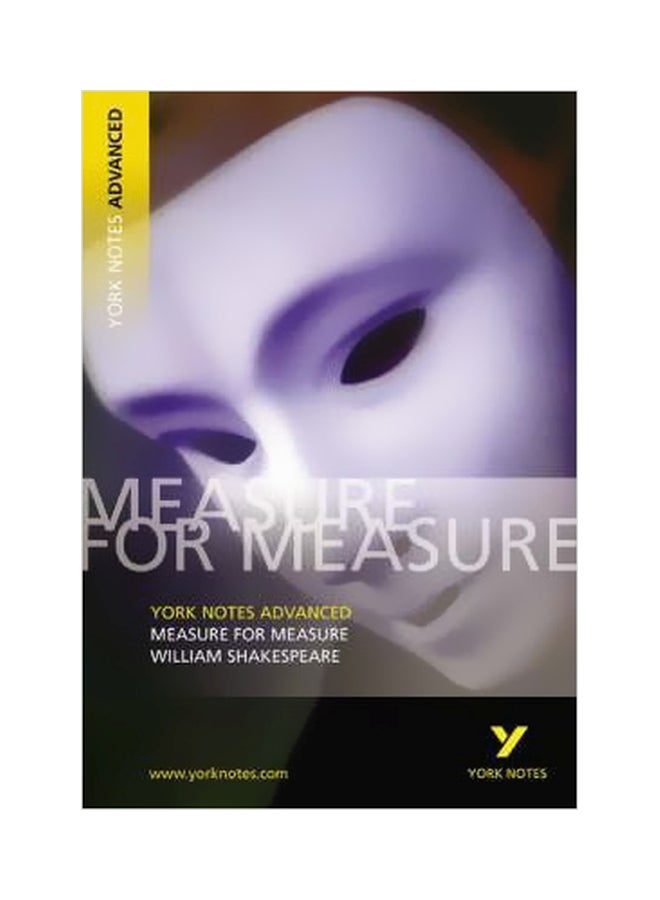 Measure For Measure: York Notes Advanced Paperback English by William Shakespeare - 8/29/2003